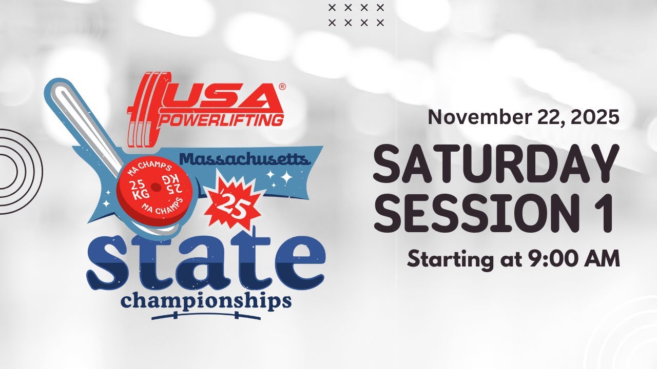 2025 USAPL Massachusetts State Championships Session 1