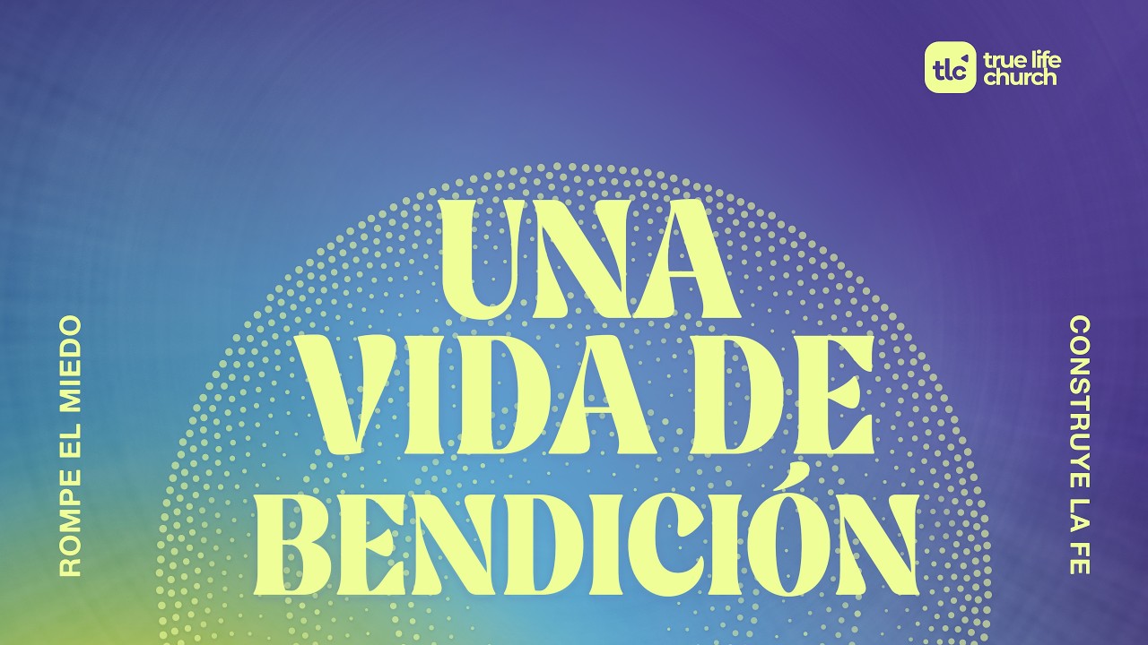 Tres Mentalidades que nos Impulsan I Semana 3 I Jeff Pereira | True Life Church