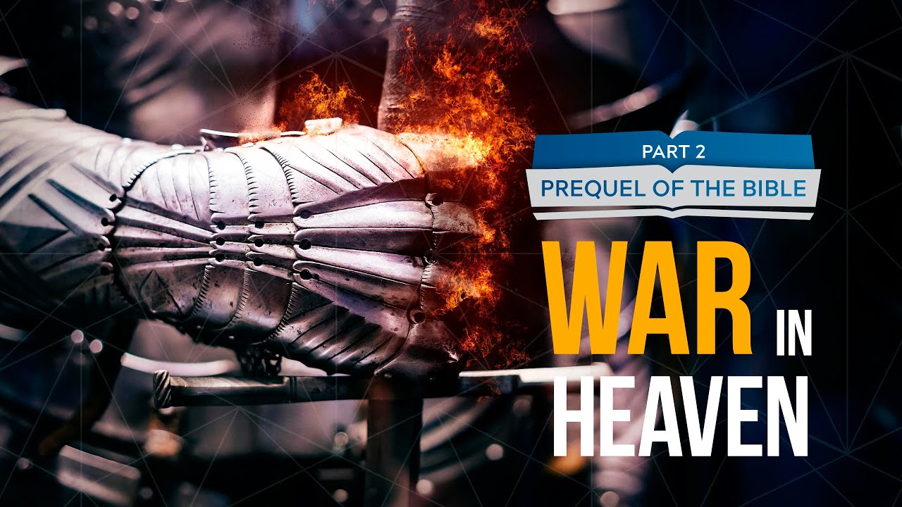 It Is Written - Prequel of the Bible: War in Heaven