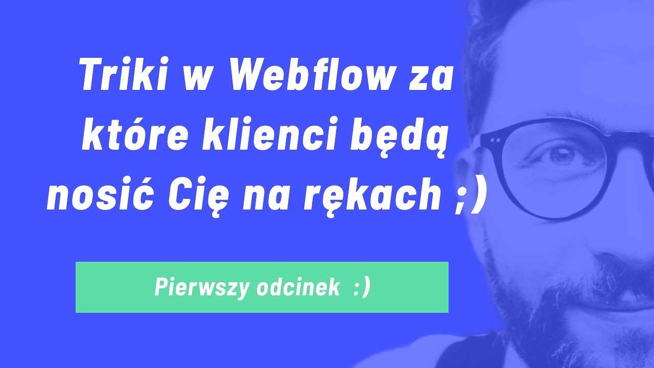 Triki w Webflow CMS na przykładzie sklepu internetowego Webflow