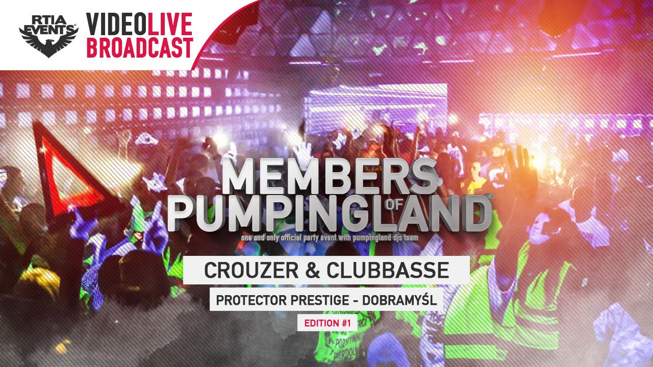 Members of Pumpingland  #1 - Protector Dobramyśl [CROUZER | CLUBBASSE]