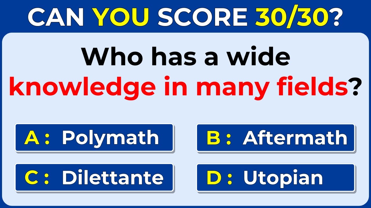 Can You Score 30/30 on This English Vocabulary Quiz? #Challenge 25