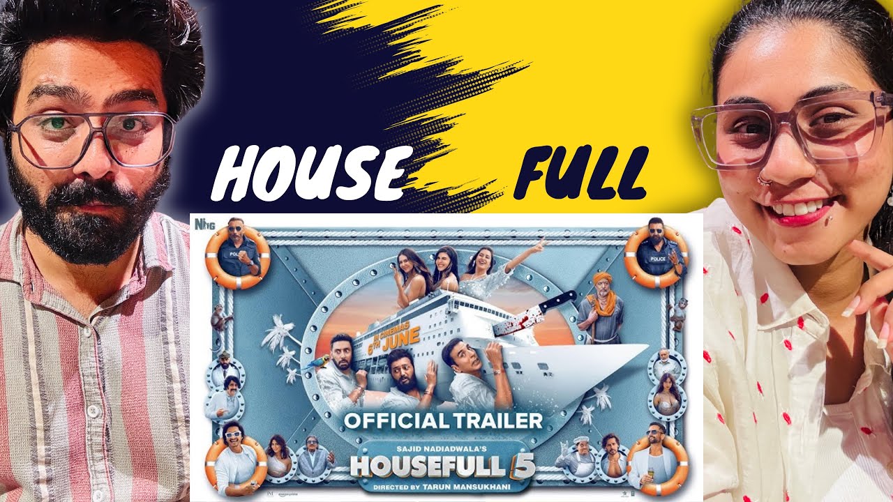 Housefull 5 Official Trailer Reaction | Sajid Nadiadwala | Tarun Mansukhani | Reaction Video
