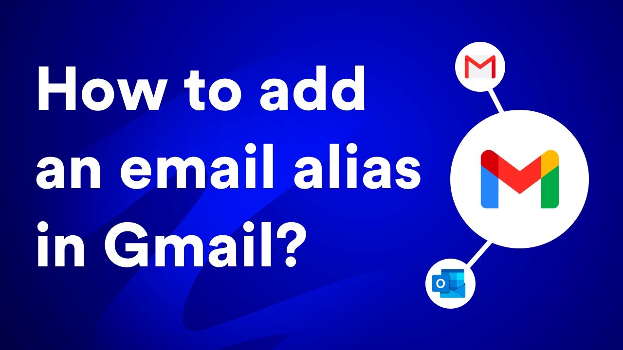 How to add an alias in Gmail? (a complete beginner's guide)