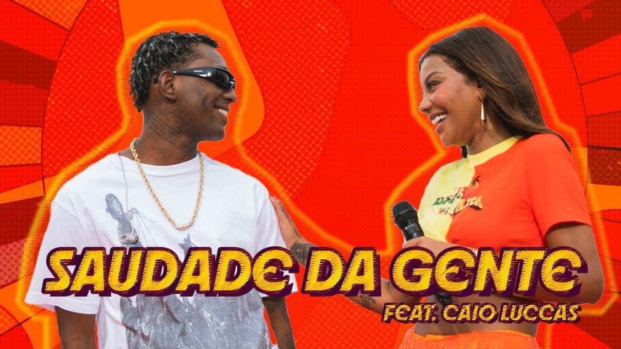 LUDMILLA - Saudade da Gente (feat. Caio Luccas) - Numanice #3