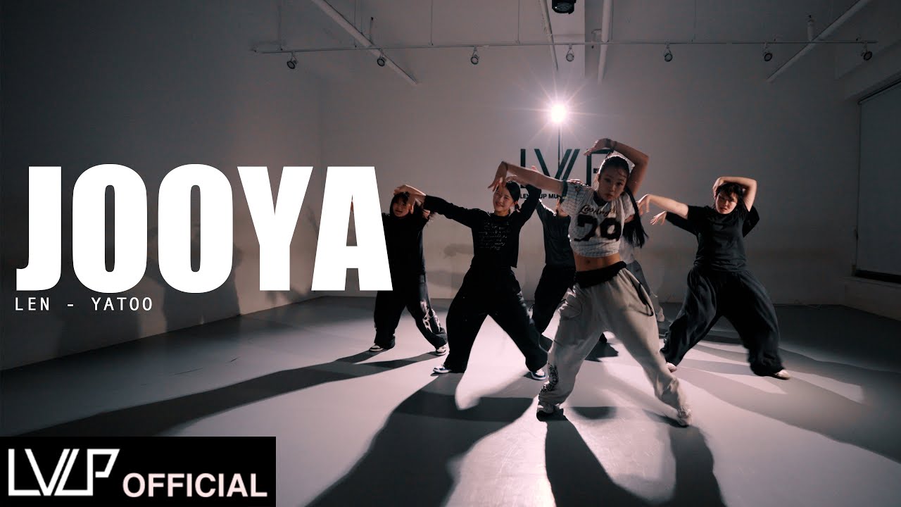 Len - YaTOO / Choreography by JOOYA