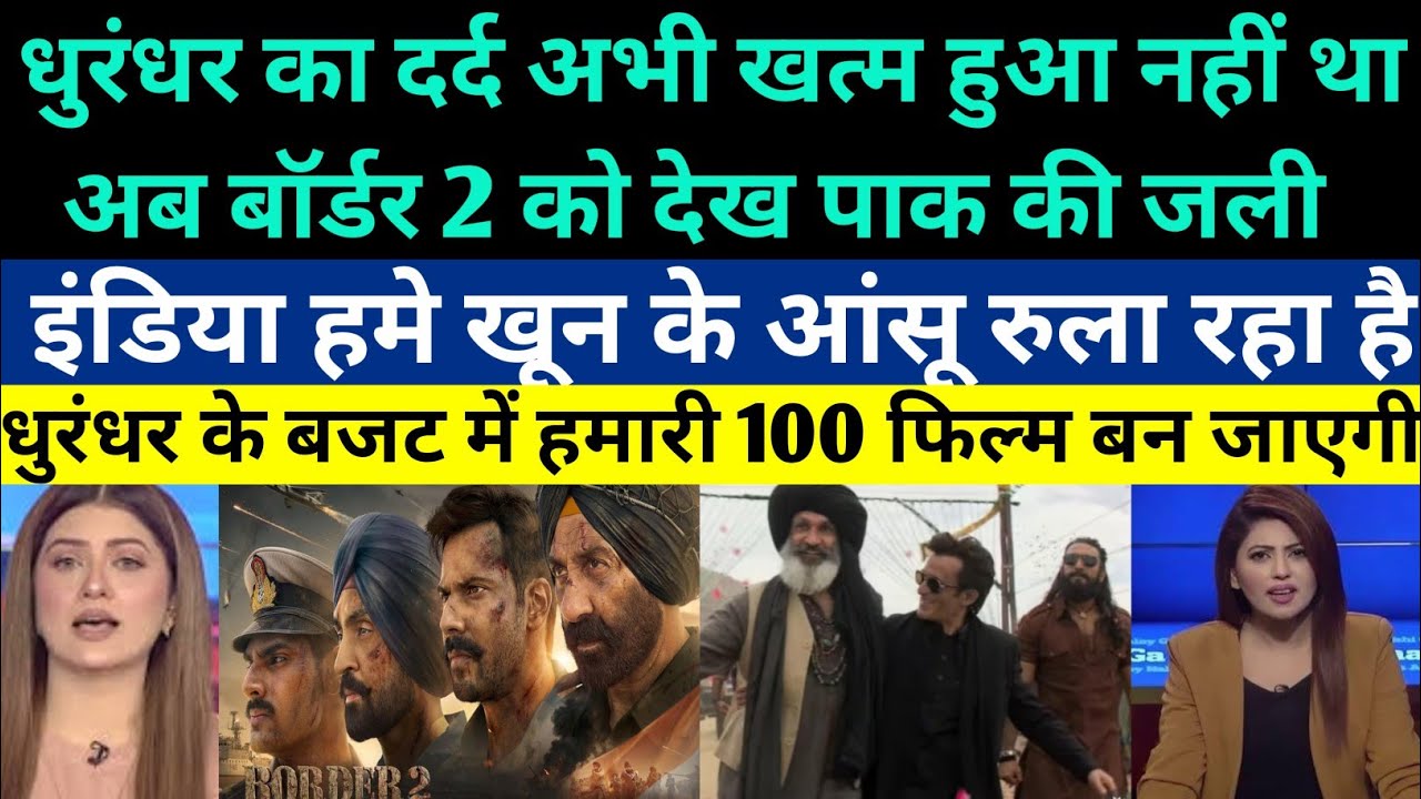 Pak Media Crying On Dhurandhar Creates History & Earn 700 Crore in 12 Days - Pak media on Border 2