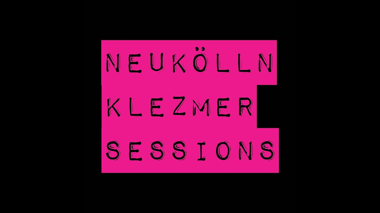 Neukölln Klezmer Sessions #84.2 - Still Socially Distanced