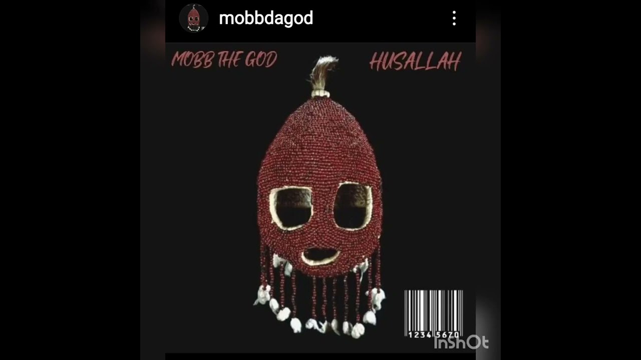 Mobb The God - HusAllah