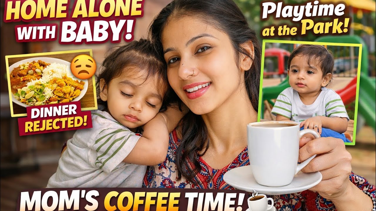 Mom Life Vlog | Handling Baby Alone, Park Time & Real Daily Routine | #mom #momvlog #minivlog 
