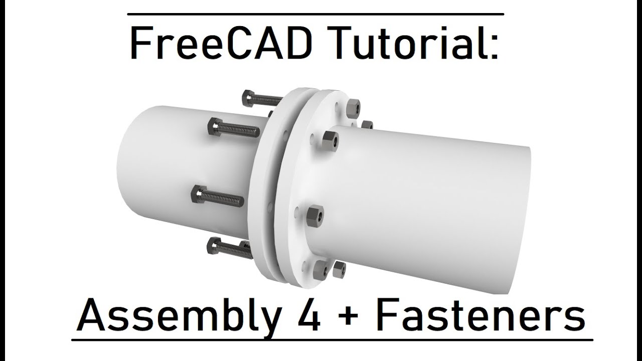 FreeCAD Tutorial | Using Assembly 4 and Fasteners Workbenches for Pipe Flange Connections
