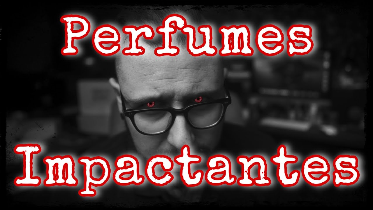 5 Perfumes OSCUROS e IMPONENTES