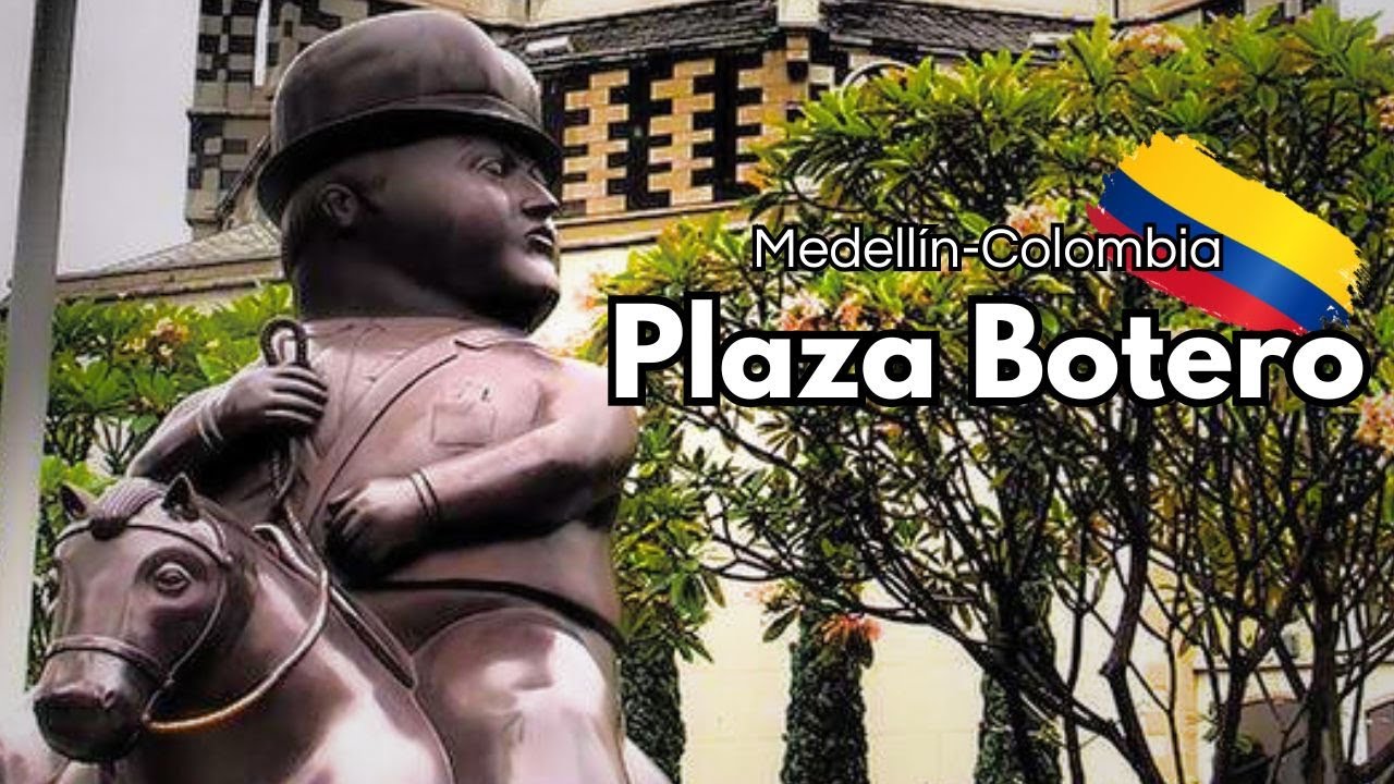 Un Paseo por la Plaza Botero: Esculturas Gigantes de Fernando Botero