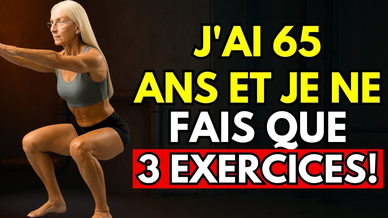 Chaque Femme de PLUS de 60 DOIT FAIRE Ces 3 Exercices