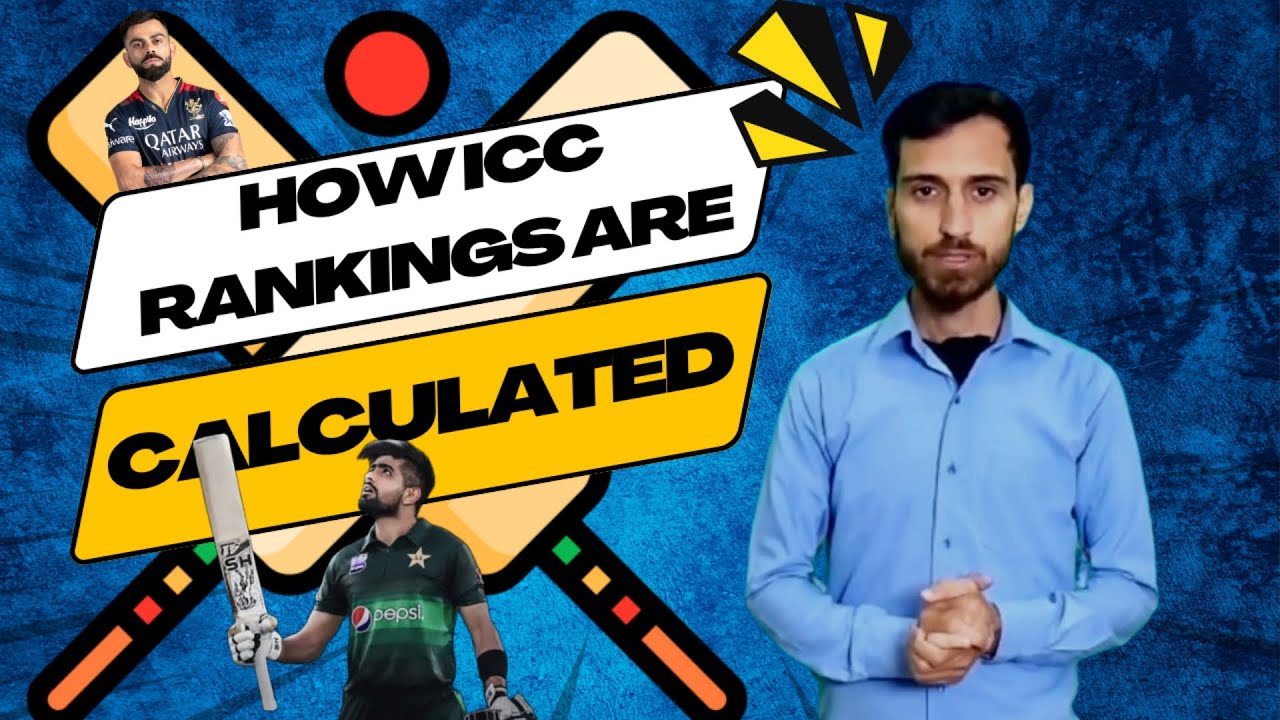 How ICC Ranking Are Calculated? Explained in Urdu/Hindi
