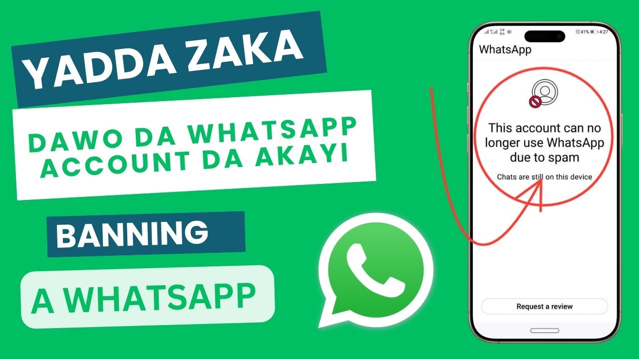 Yadda zaka dawo da WhatsApp account da akayi banning dinsa
