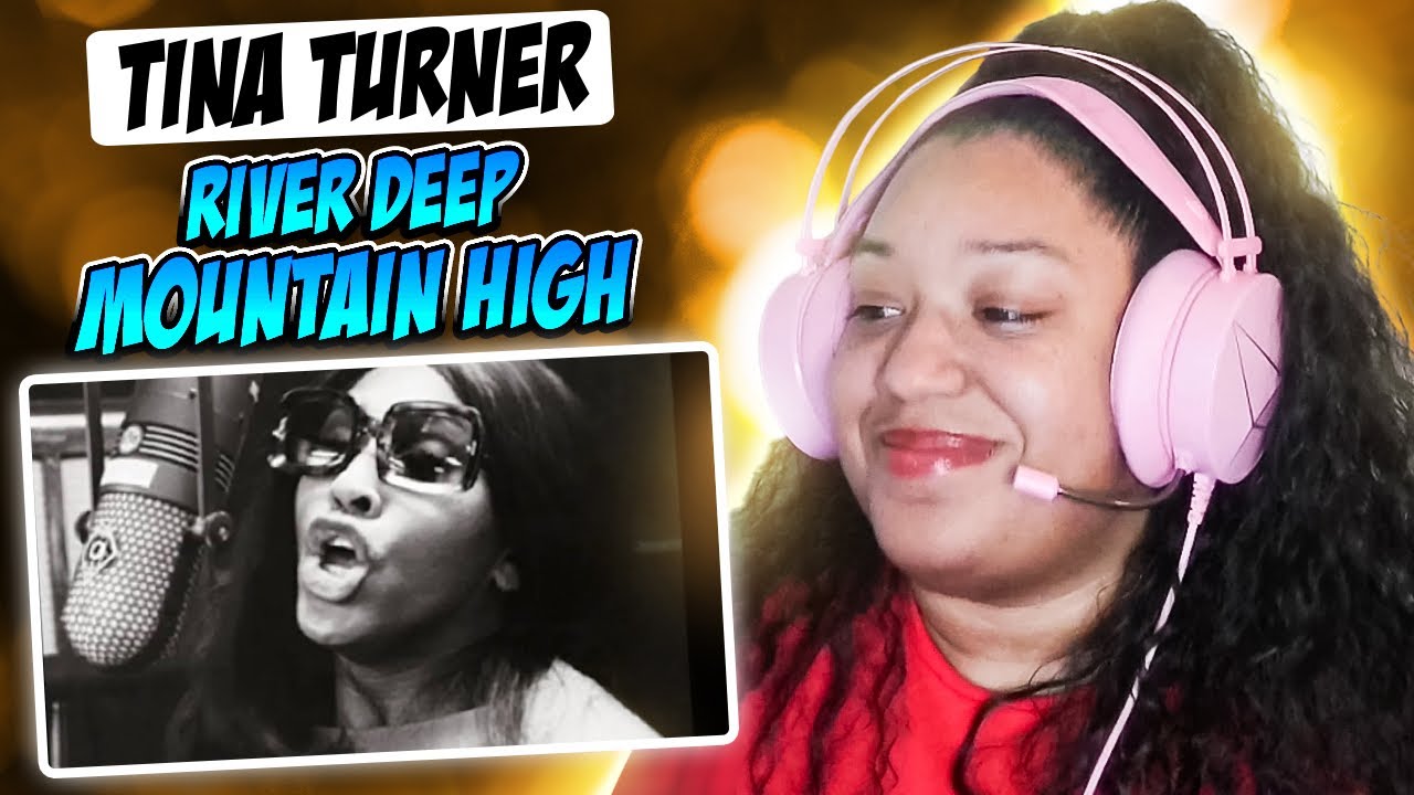 TINA TURNER RIVER DEEP MOUNTAIN HIGH REACTION