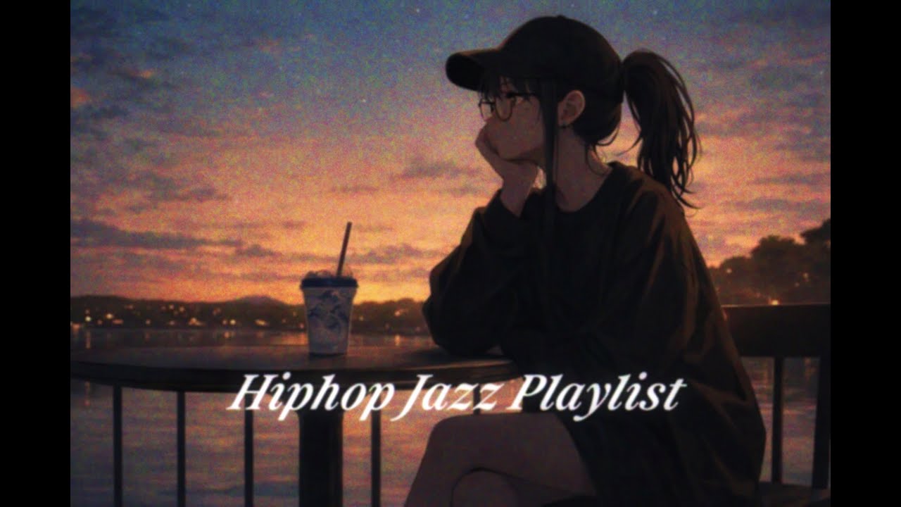 머리는 비우고🧠 리듬에 맡겨🎶 | 힙합재즈플레이리스트 | HiphopJazzPlaylist 🎵