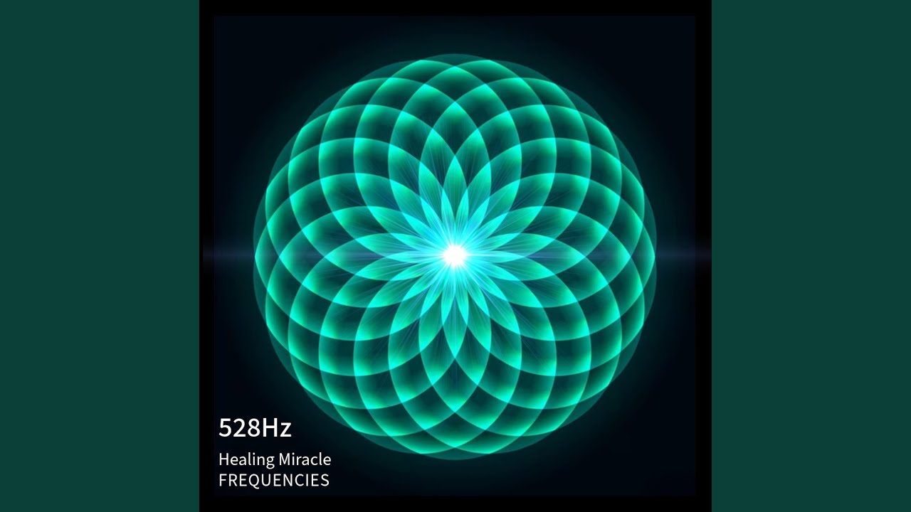 528 Hz Love Frequency