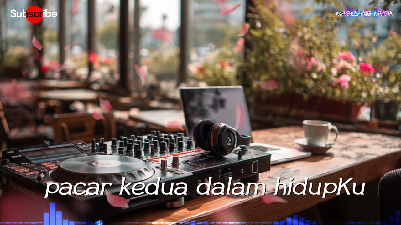 DJ TIKTOK PACAR KEDUA DALAM HIDUPKU