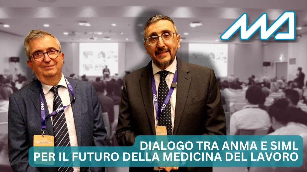 Norma e Scienza: Dialogo tra ANMA e SIML per il Futuro della Medicina del Lavoro