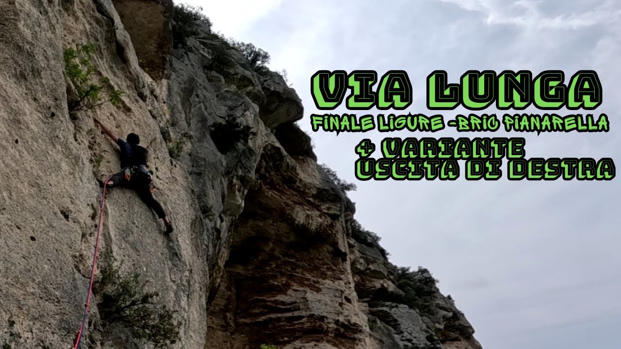Via Lunga - Bric Pianarella - Arrampicata elegante, ragliate e soste ignoranti in quel di Finale