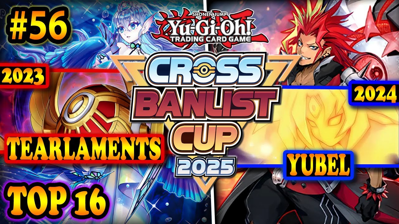 Ishizu Tearlaments (2023) vs. Yubel Fiendsmith (2024) | Cross-Banlist Cup 2025
