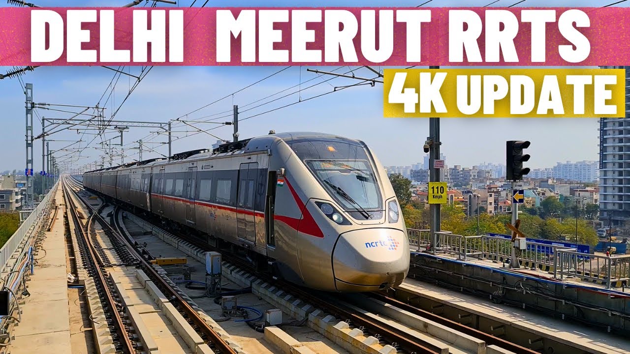 DELHI MEERUT RRTS UPDATE | #rslive | 4K