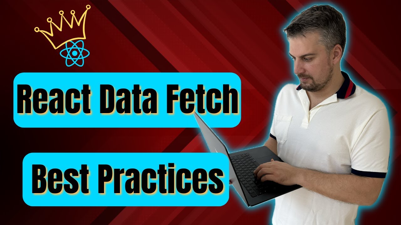Step-by-Step: Mastering Data Fetching in React for Better Apps in 2024