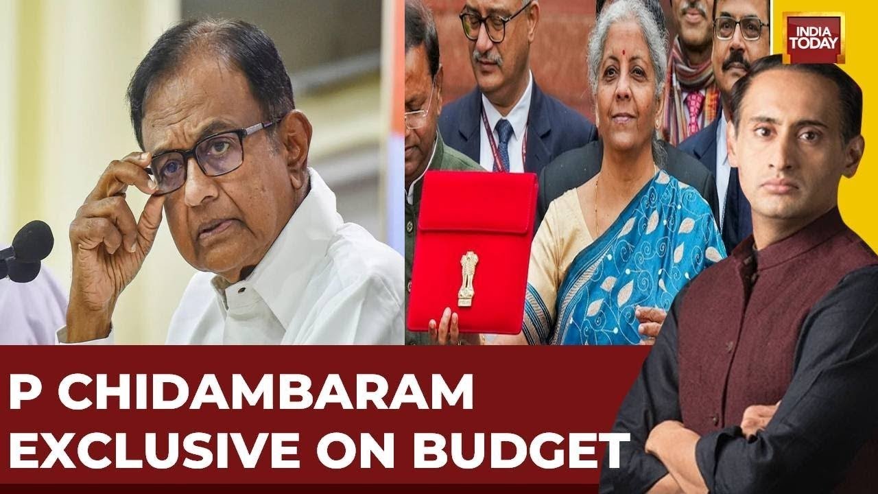 LIVE: P Chidambaram Exclusive On Budget 2024 Live | Budget 2024 Live News | India Today Live