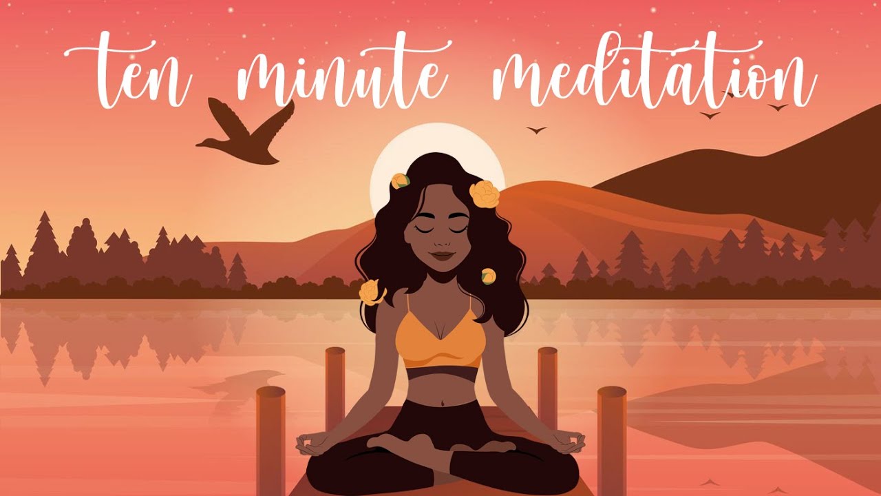 10 Minute Morning Meditation for the Highest Most Loving Good