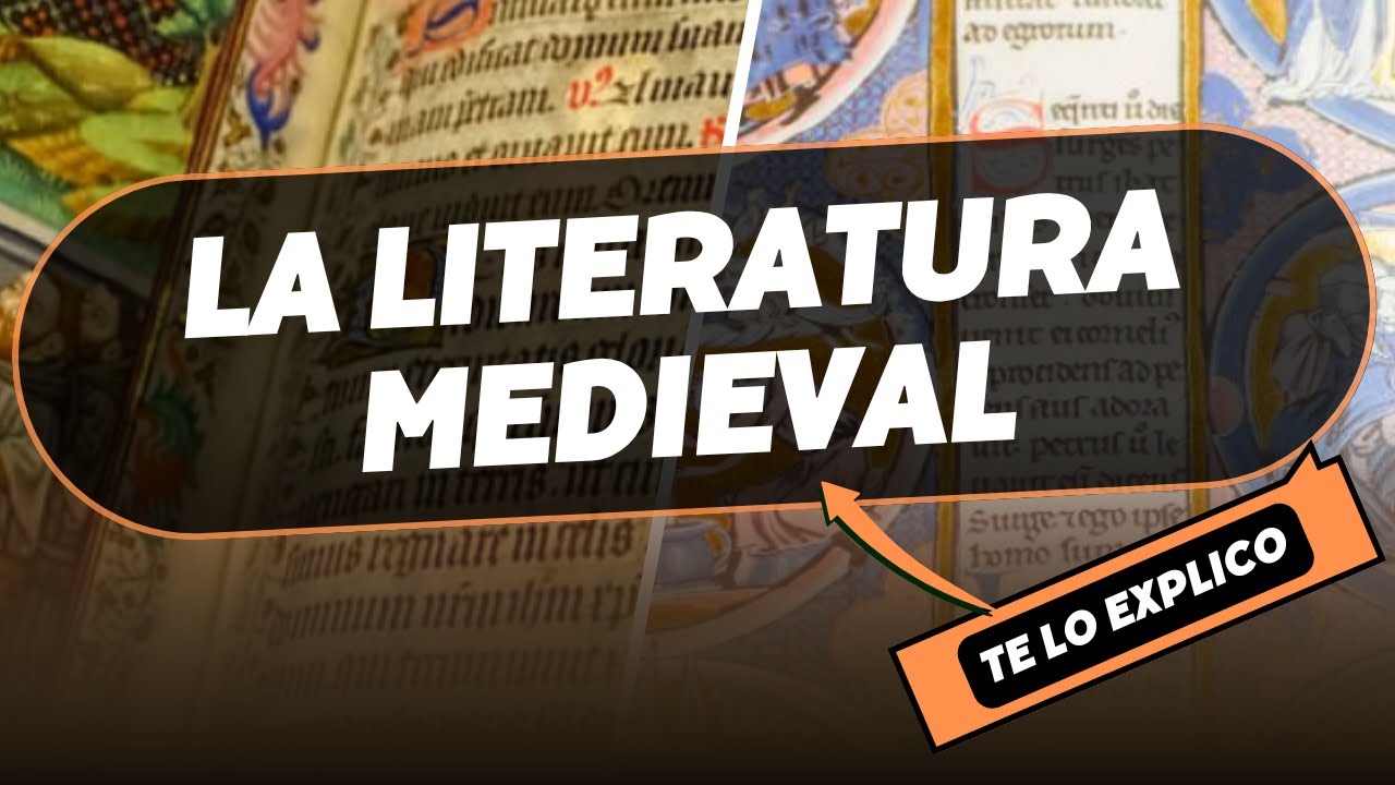 ¿Qué es la Literatura Medieval? Explicacion Facil