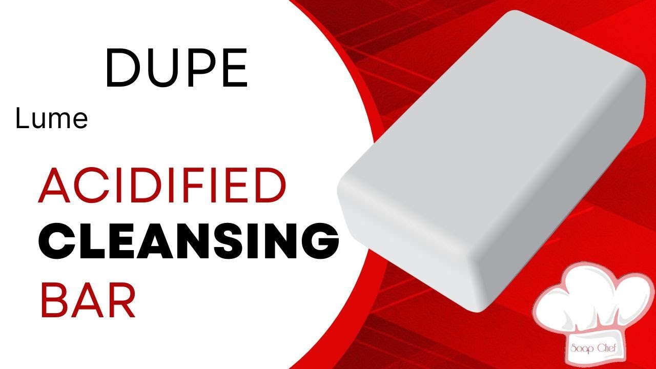DIY DUPE of Lume Acidified Cleansing Bar | Clean Tangerine Surfactant-Based Cleanser Recipe