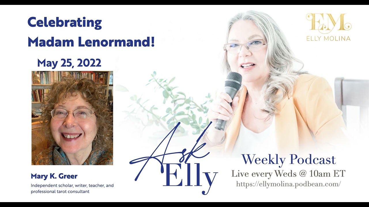 Ask Elly~ Intuitive Insights~ Meet Mary K Greer #tarot #lenormand #readings #tarotreadings