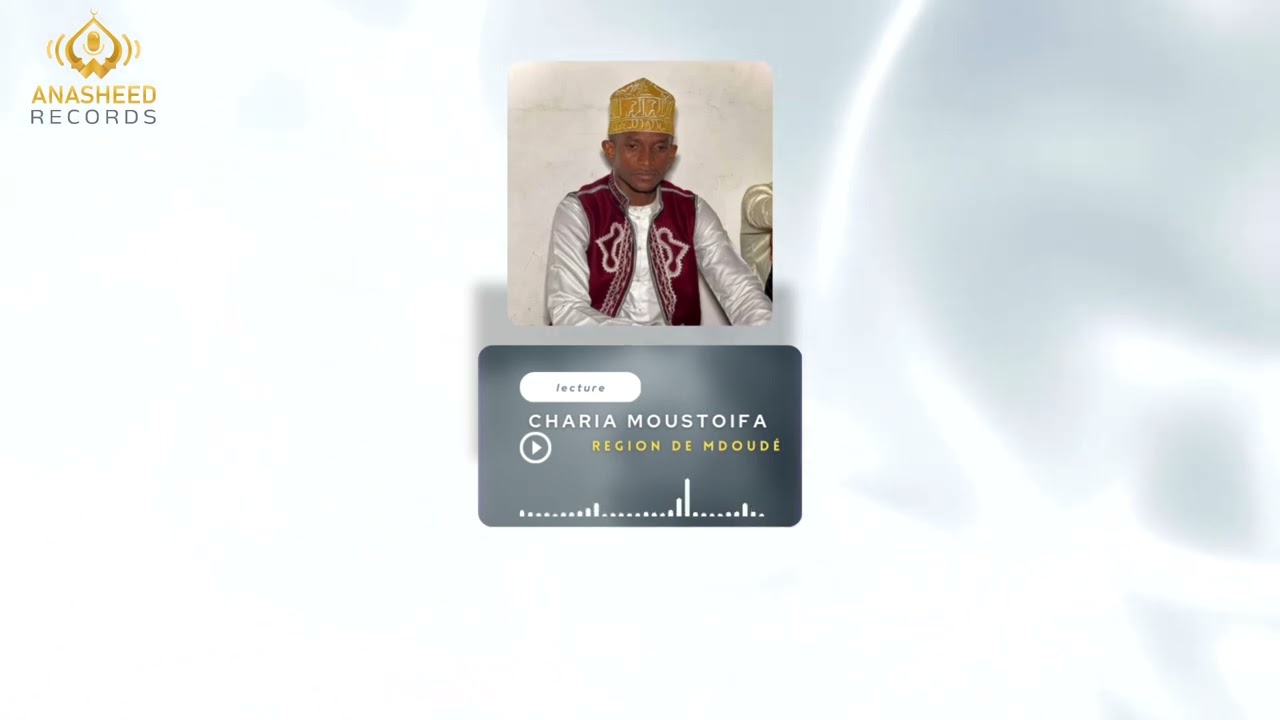 Région de MDOUDE | CHARIA MOUSTOIFA