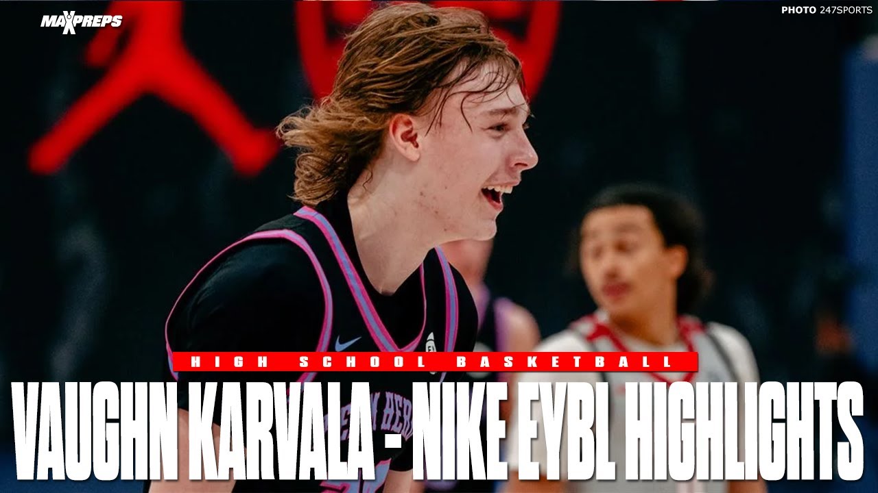 4 ⭐️ VAUGHN KARVALA was a straight BULLY during the NIKE EYBL session 4 🏀