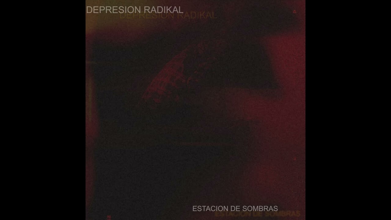 Depresion Radikal - Estacion de sombras (ep)