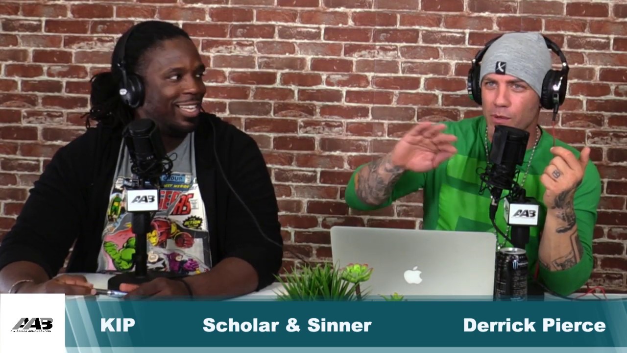 Scholar & Sinner with Derrick Pierce and KIP (Episode 6)