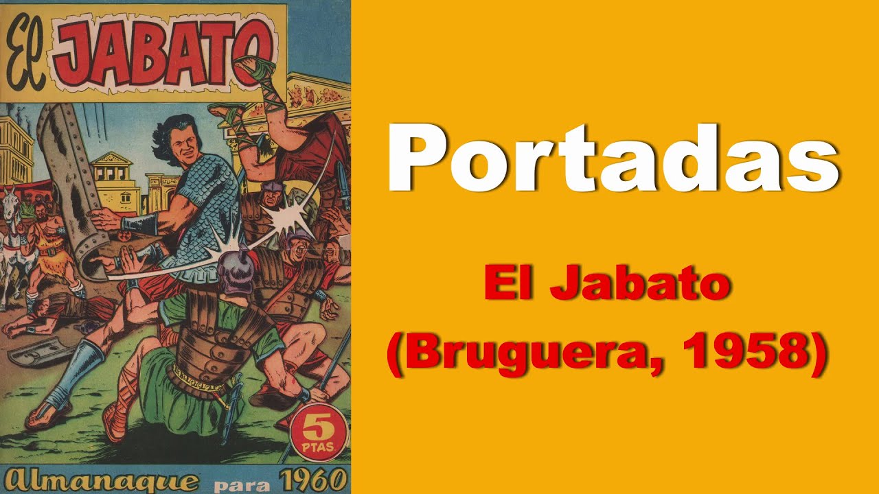 Todas las portadas de la serie El Jabato (Bruguera, 1958)
