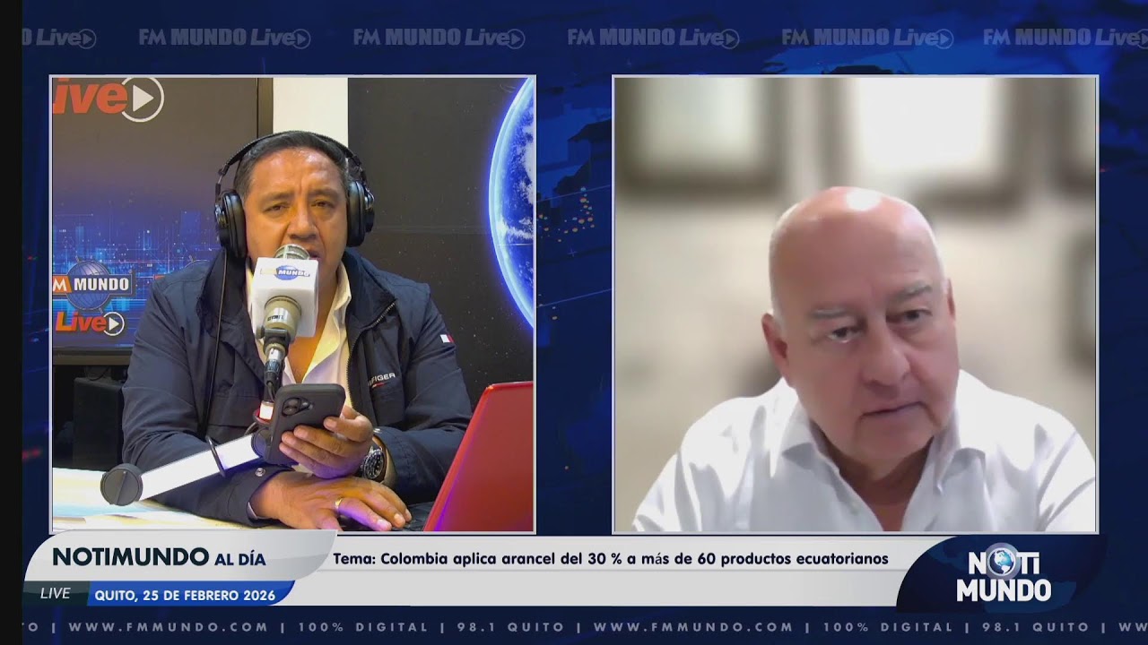 NOTIMUNDO AL DÍA | Colombia aplica arancel del 30 % a más de 60 productos ecuatorianos
