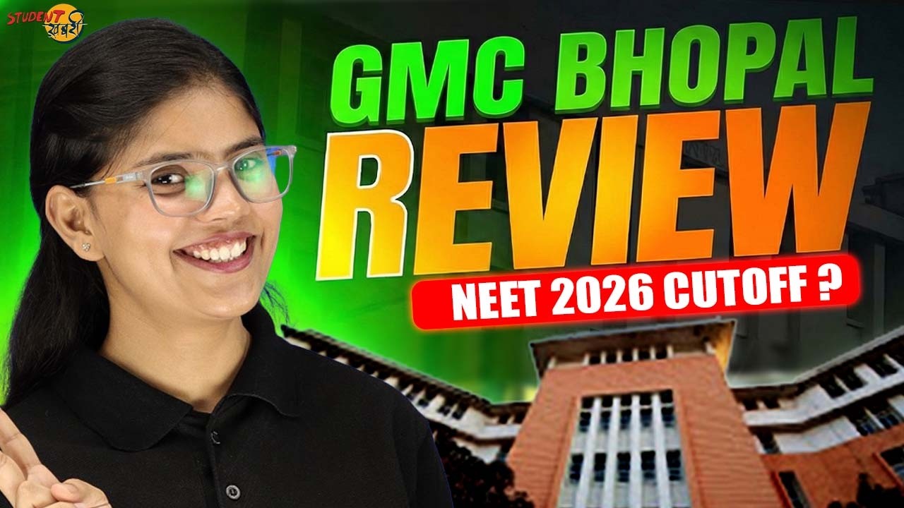 GMC Bhopal Mbbs review | Neet 2026 | Neet 2026 Cutoff?
