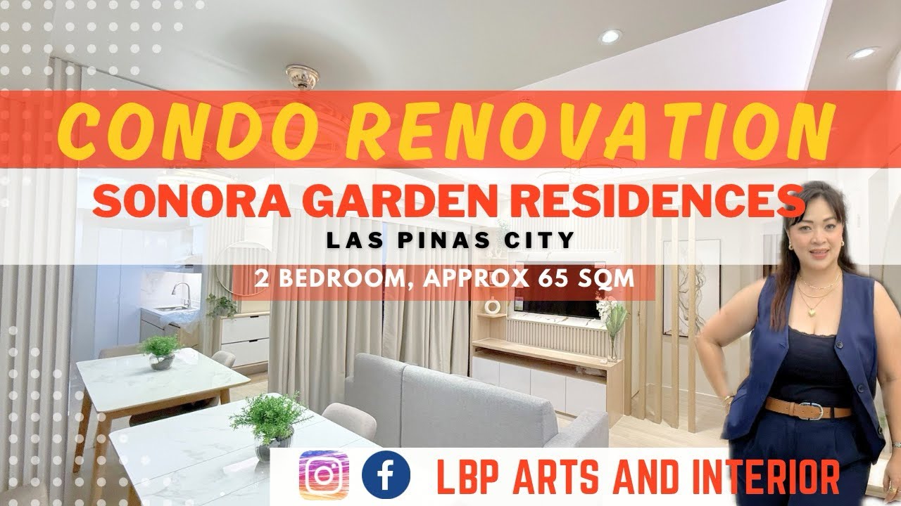 CONDO RENOVATION || SONORA GARDEN RESIDENCES || 2 Bedroom || Approx 65 sqm