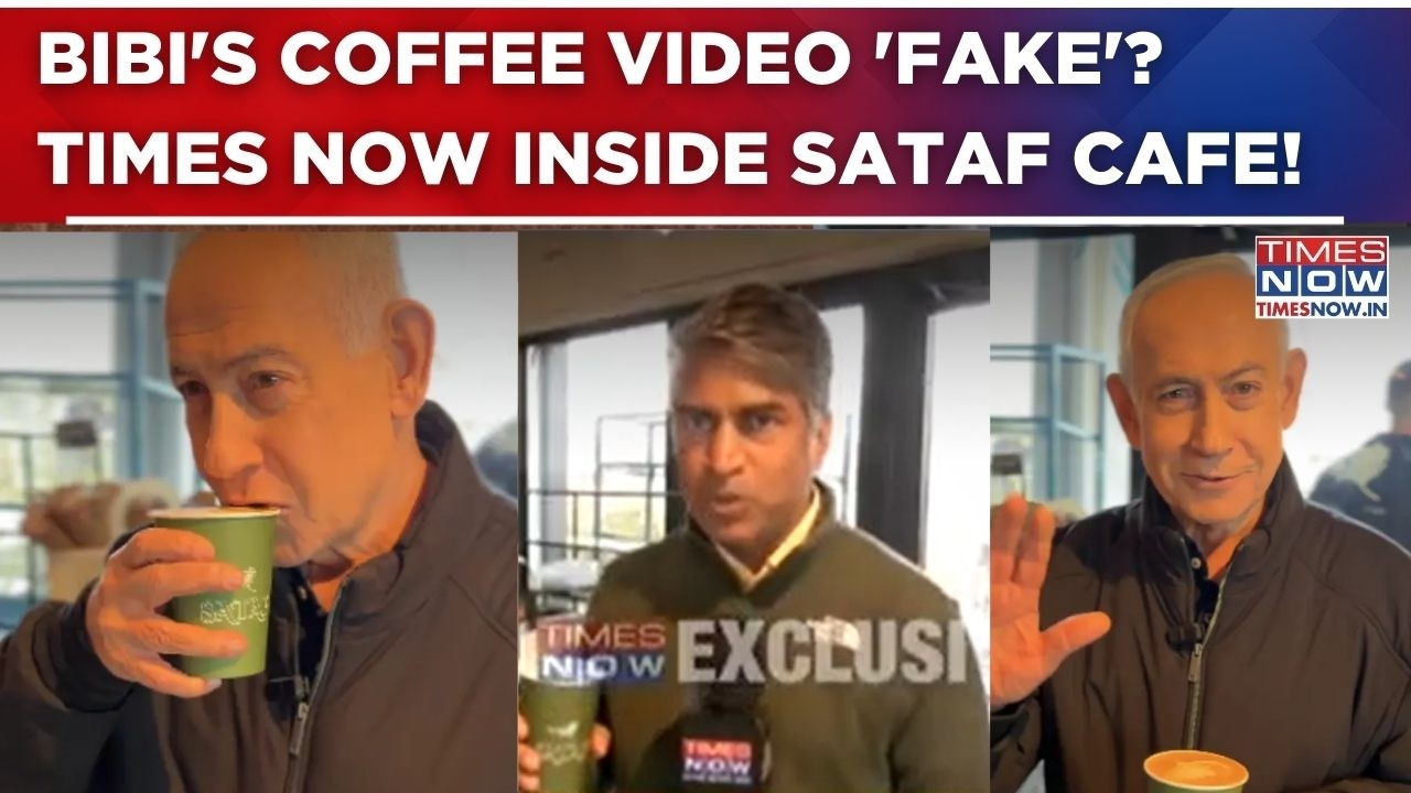 Israel PM Netanyahu's Coffee Video 'Deepfake'? Times Now's Ground Report From Sataf Cafe | WATCH