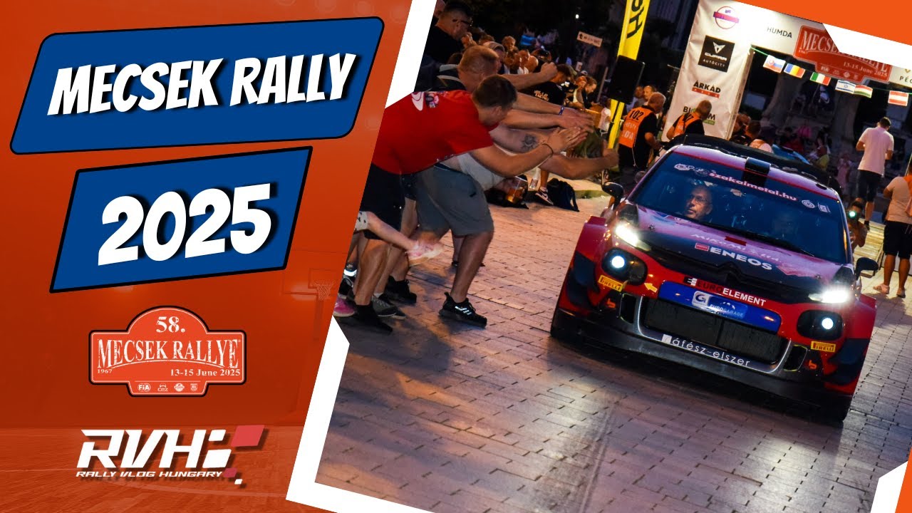MECSEK RALLY 2025 | Vlog | Rajtceremónia | Szervizpark | Action
