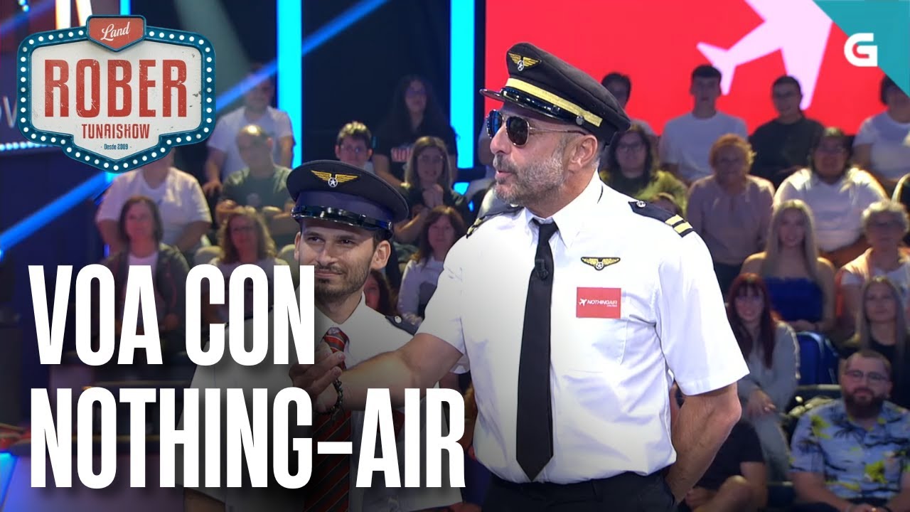 ✈️ NOTHING-AIR, A NOVA COMPAÑÍA AÉREA | LAND ROBER TUNAI SHOW