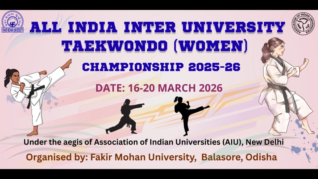 ALL INDIA INTER UNIVERSITY TAEKWONDO (WOMEN) CHAMPIONSHIP 2025-26 II FAKIR MOHAN UNIVERSITY II