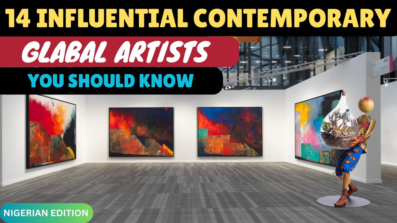 Top 14 Influential Contemporary African Artists Dominating Globally || Nigeria