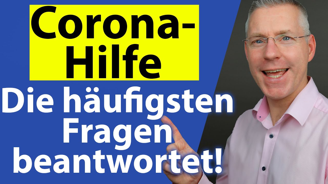 ALLE Fragen zur Coronahilfe/Überbrückungshilfe vom Steuerberater beantwortet!
