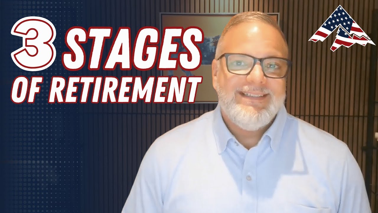 The 3 Stages of Retirement