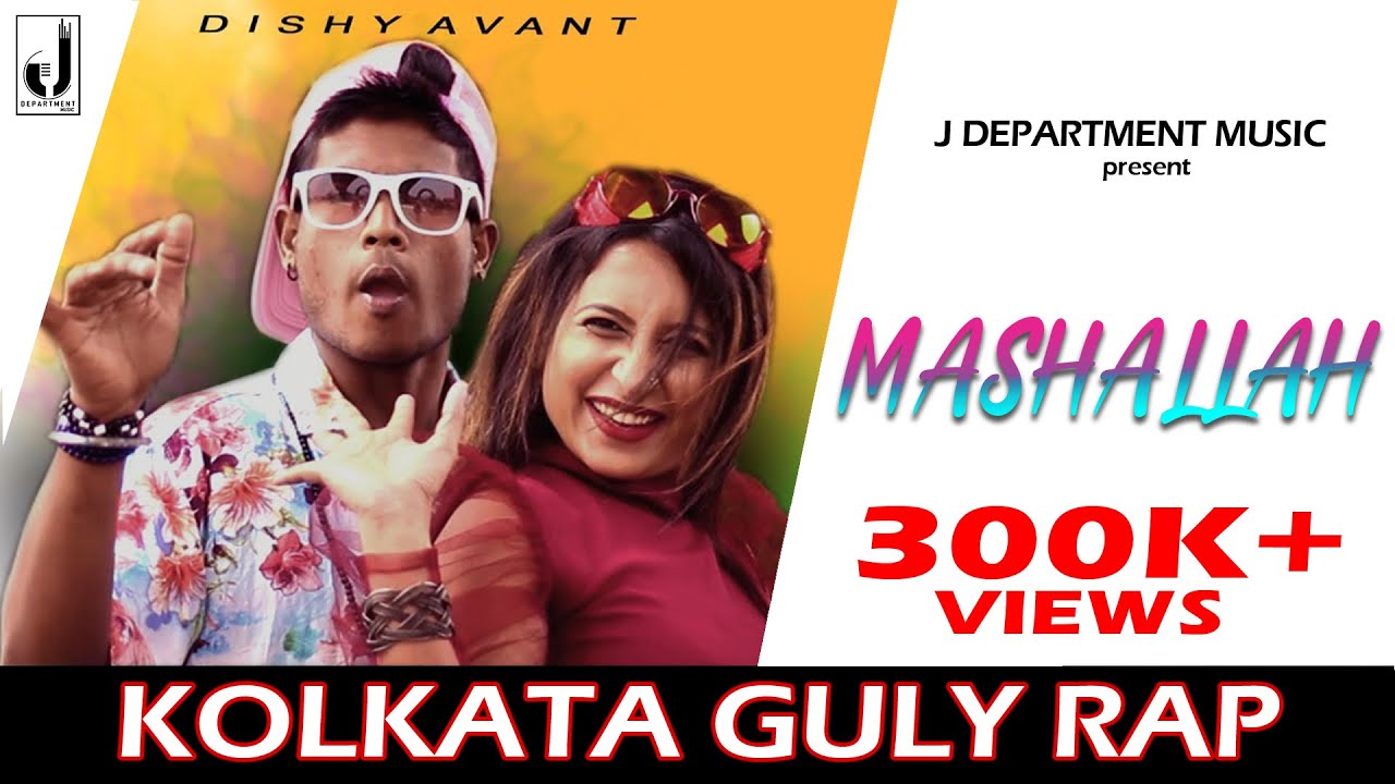 Mashallah Official Music Video: Kolkata Rap Song | Dishy Avant | J Department Studio | Jay Pandit